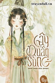 Bìa truyện Cậy Quân Sủng
