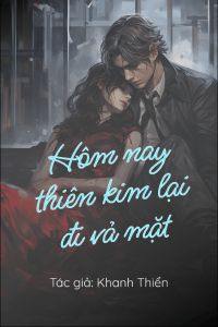 Bìa truyện Hôm Nay Thiên Kim Lại Đi Vả Mặt