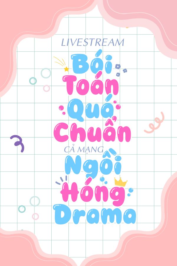 Bìa truyện Livestream Bói Toán Quá Chuẩn, Cả Mạng Ngồi Hóng Drama