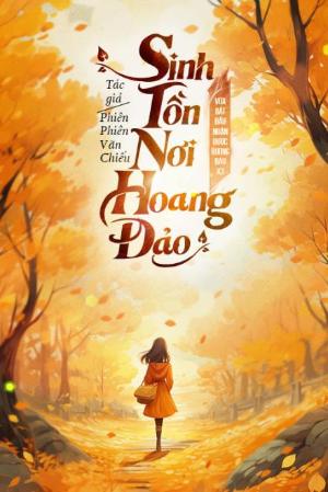 Bìa truyện Sinh Tồn Nơi Hoang Đảo, Vừa Bắt Đầu Nhận Được Rương Báu Gấp Ba