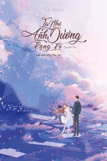 Bìa truyện Tôi Như Ánh Dương Rực Rỡ (Phần 2)
